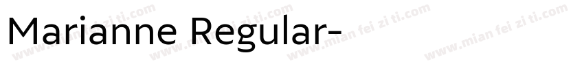 Marianne Regular字体转换